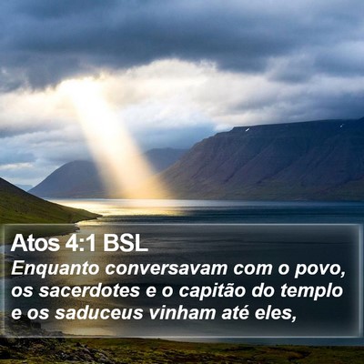 Atos 4:1 BSL Bible Verse Image