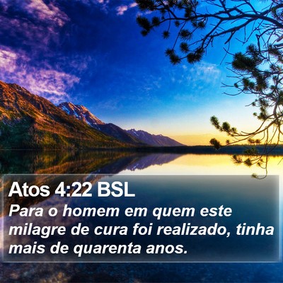 Atos 4:22 BSL Bible Verse Image