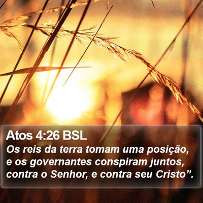 Atos 4:26 BSL Bible Verse Image