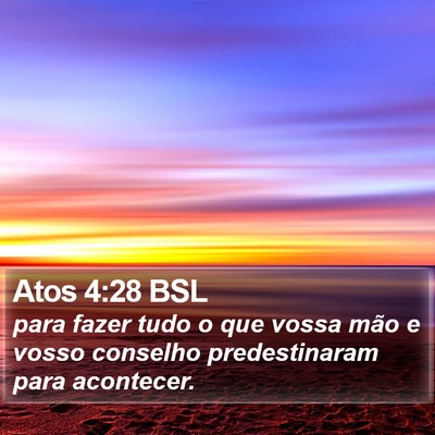 Atos 4:28 BSL Bible Verse Image