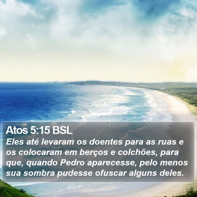 Atos 5:15 BSL Bible Verse Image