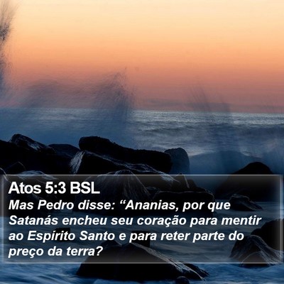 Atos 5:3 BSL Bible Verse Image