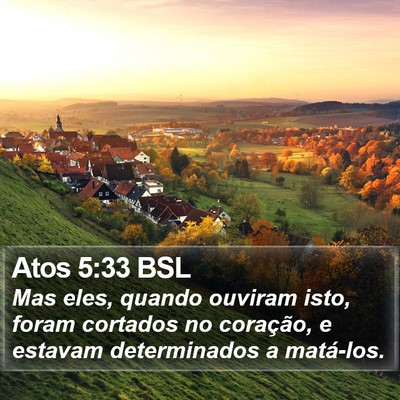 Atos 5:33 BSL Bible Verse Image