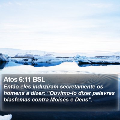 Atos 6:11 BSL Bible Verse Image
