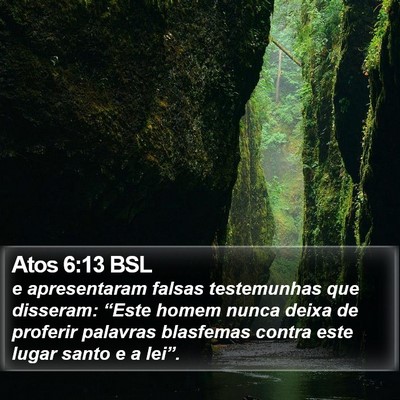 Atos 6:13 BSL Bible Verse Image