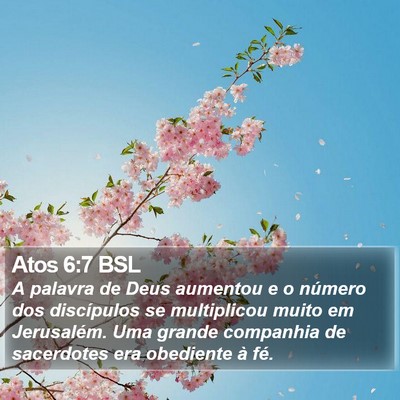 Atos 6:7 BSL Bible Verse Image