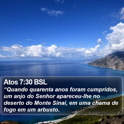 Atos 7:30 BSL Bible Verse Image