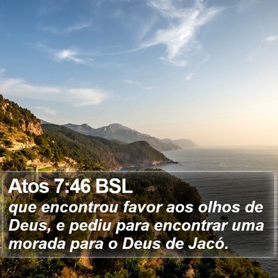 Atos 7:46 BSL Bible Verse Image