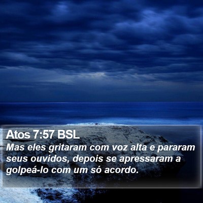 Atos 7:57 BSL Bible Verse Image