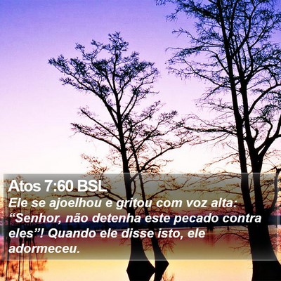 Atos 7:60 BSL Bible Verse Image