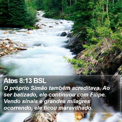 Atos 8:13 BSL Bible Verse Image