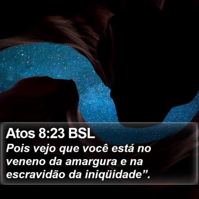 Atos 8:23 BSL Bible Verse Image