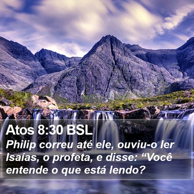 Atos 8:30 BSL Bible Verse Image