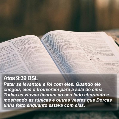 Atos 9:39 BSL Bible Verse Image