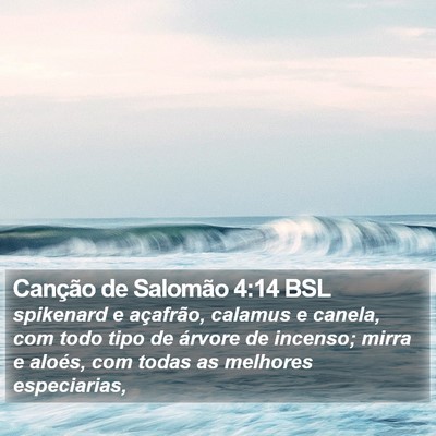 Canção de Salomão 4:14 BSL Bible Verse Image