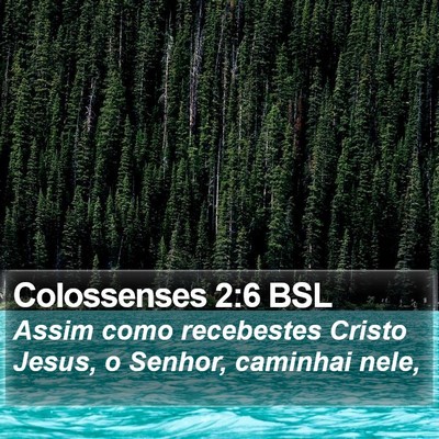 Colossenses 2:6 BSL Bible Verse Image