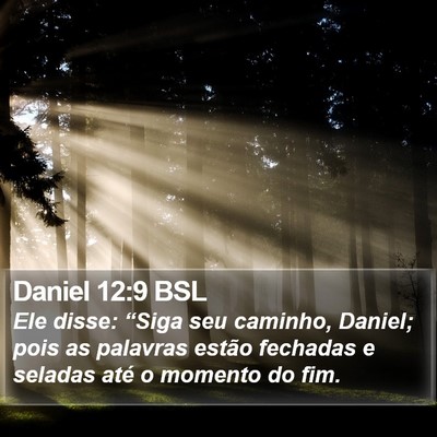 Daniel 12:9 BSL Bible Verse Image