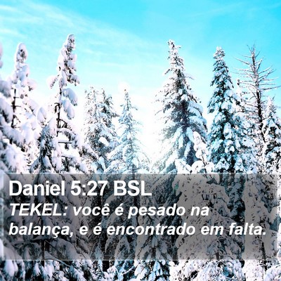 Daniel 5:27 BSL Bible Verse Image