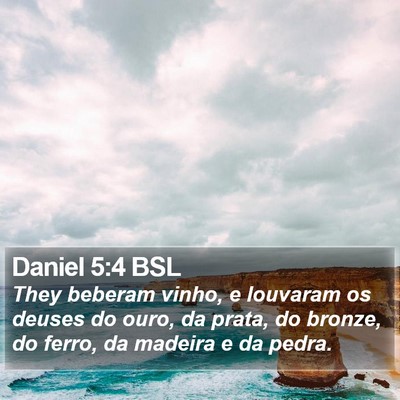 Daniel 5:4 BSL Bible Verse Image