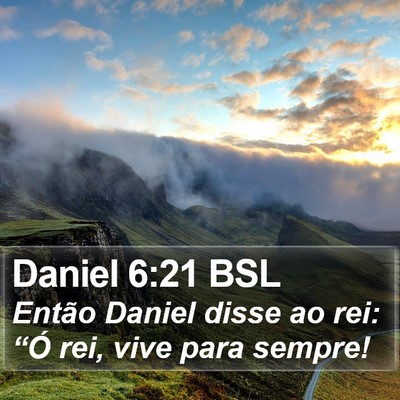 Daniel 6:21 BSL Bible Verse Image