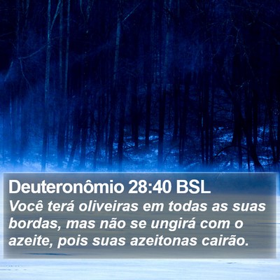 Deuteronômio 28:40 BSL Bible Verse Image