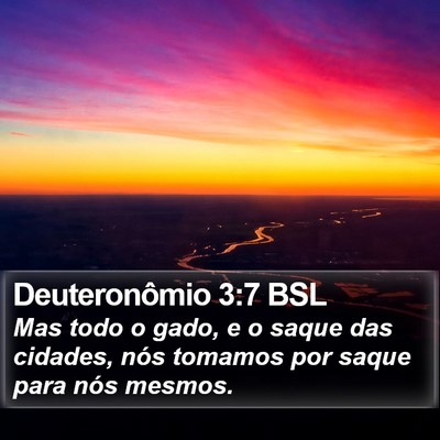 Deuteronômio 3:7 BSL Bible Verse Image