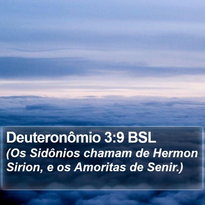 Deuteronômio 3:9 BSL Bible Verse Image