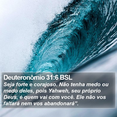 Deuteronômio 31:6 BSL Bible Verse Image