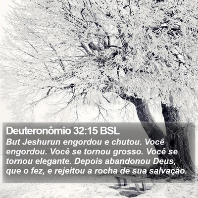 Deuteronômio 32:15 BSL Bible Verse Image
