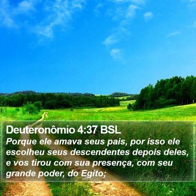 Deuteronômio 4:37 BSL Bible Verse Image