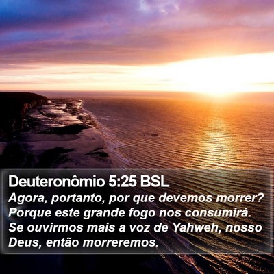 Deuteronômio 5:25 BSL Bible Verse Image