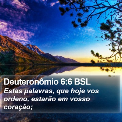 Deuteronômio 6:6 BSL Bible Verse Image