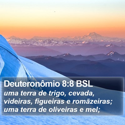 Deuteronômio 8:8 BSL Bible Verse Image