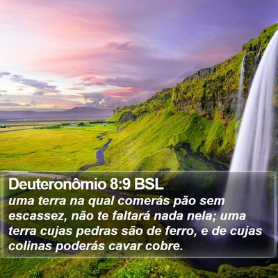 Deuteronômio 8:9 BSL Bible Verse Image