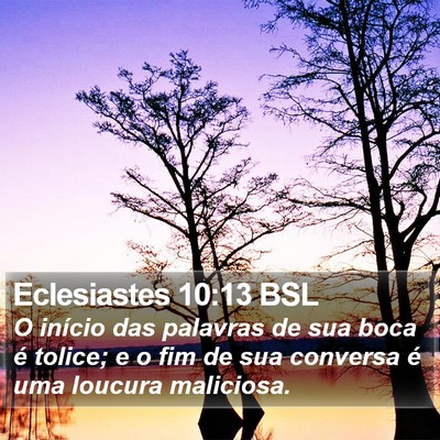 Eclesiastes 10:13 BSL Bible Verse Image