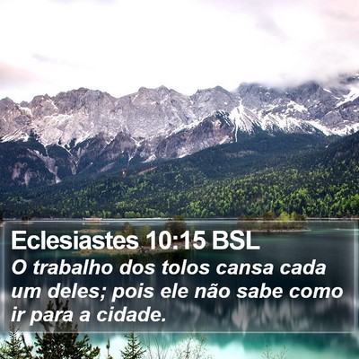 Eclesiastes 10:15 BSL Bible Verse Image