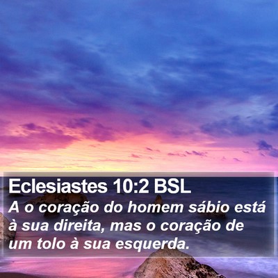 Eclesiastes 10:2 BSL Bible Verse Image