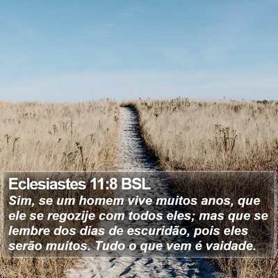 Eclesiastes 11:8 BSL Bible Verse Image