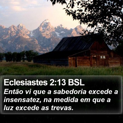 Eclesiastes 2:13 BSL Bible Verse Image