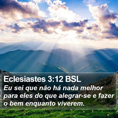 Eclesiastes 3:12 BSL Bible Verse Image