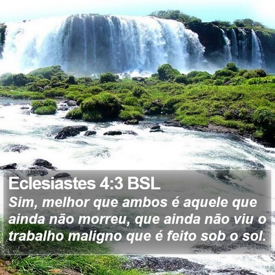 Eclesiastes 4:3 BSL Bible Verse Image
