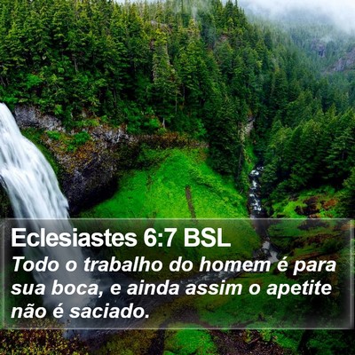 Eclesiastes 6:7 BSL Bible Verse Image