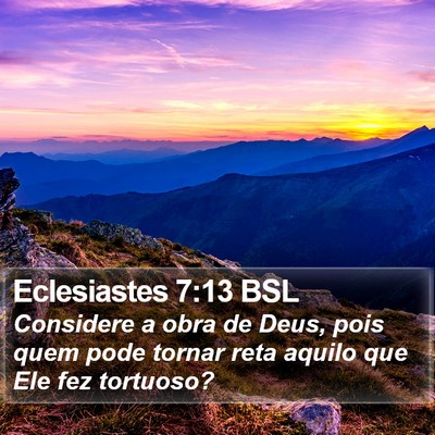 Eclesiastes 7:13 BSL Bible Verse Image
