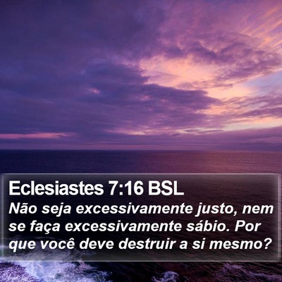Eclesiastes 7:16 BSL Bible Verse Image