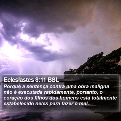 Eclesiastes 8:11 BSL Bible Verse Image