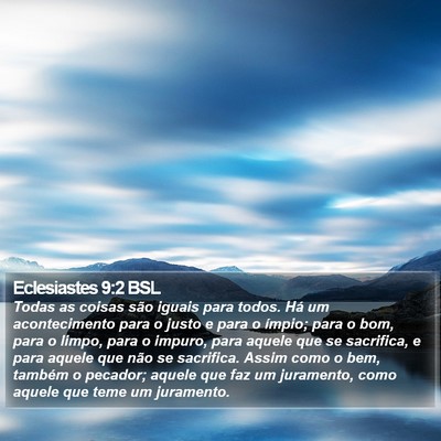 Eclesiastes 9:2 BSL Bible Verse Image