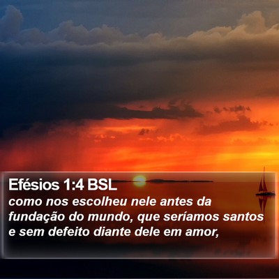 Efésios 1:4 BSL Bible Verse Image