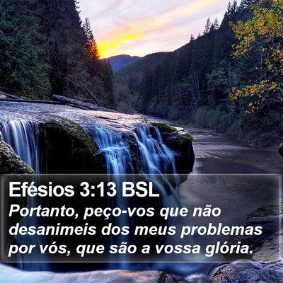 Efésios 3:13 BSL Bible Verse Image