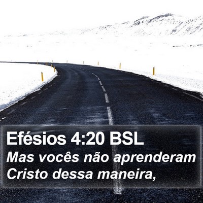 Efésios 4:20 BSL Bible Verse Image