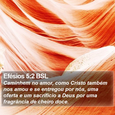 Efésios 5:2 BSL Bible Verse Image